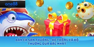 bắn cá săn thưởng