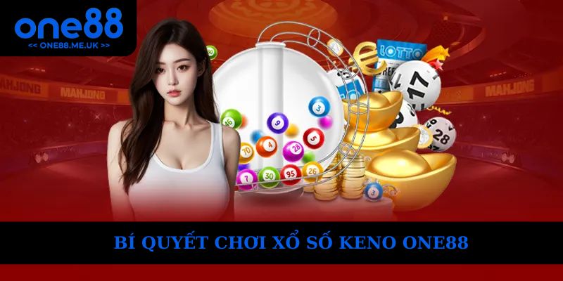 Bí quyết giúp bạn thắng lớn khi chơi xổ số