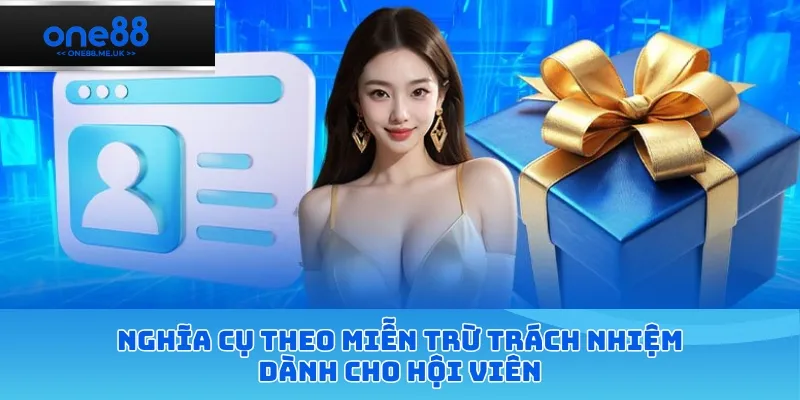 Nghĩa vụ theo miễn trừ trách nhiệm dành cho hội viên